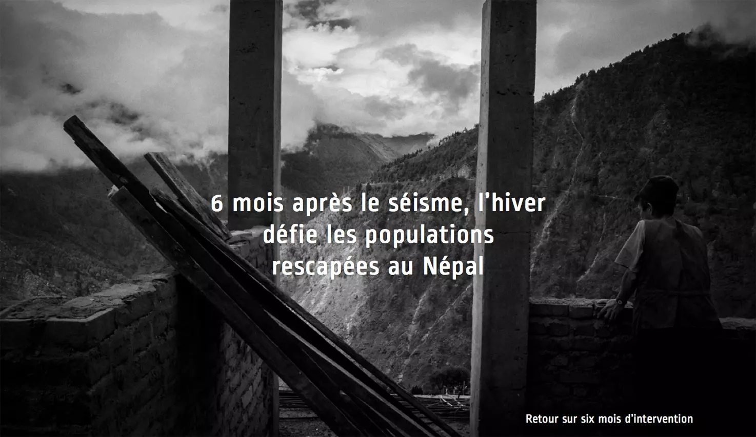 6 mois après le séisme au Népal